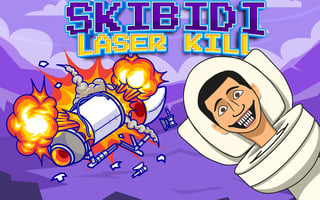 Skibidi Laser Kill